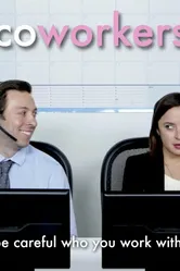 Coworkers 2014 постер