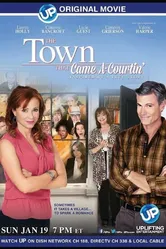 The Town That Came A-Courtin' постер