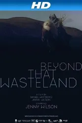 Beyond That Wasteland постер