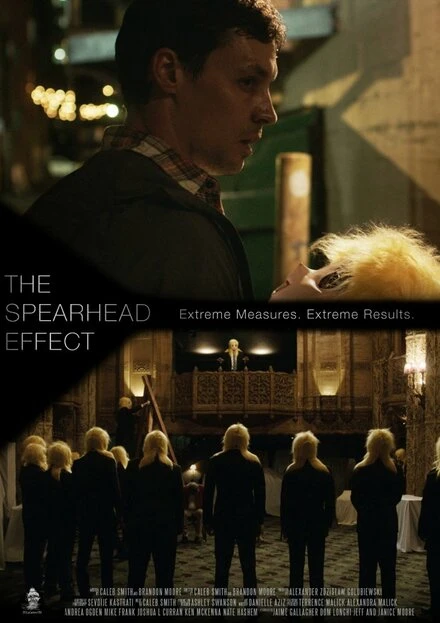Постер The Spearhead Effect
