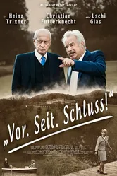 Vor. Seit. Schluss! постер