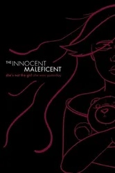 The Innocent Maleficent постер