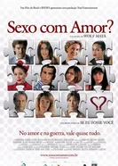 Секс или любовь 2008 постер