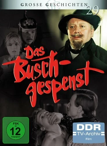 Постер Das Buschgespenst