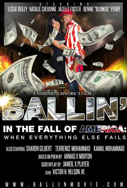 Постер Ballin in the Fall of America: When Everything Else Fails