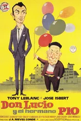 Don Lucio y el hermano Pío постер