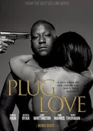 Plug Love постер