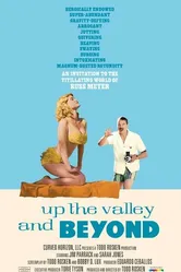 Up the Valley and Beyond постер