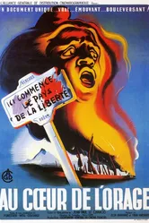 Au coeur de l'orage постер