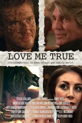 Love Me True постер