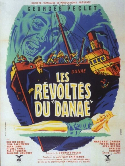 Постер Les révoltés du Danaé