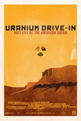 Uranium Drive-In постер