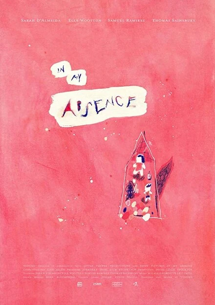Постер In My Absence