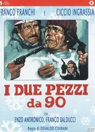 I due pezzi da 90 постер