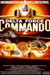 Delta Force Commando II: Priority Red One постер