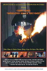Code Name: Operation Black Thunder постер
