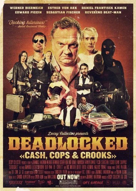 Постер Deadlocked 2013