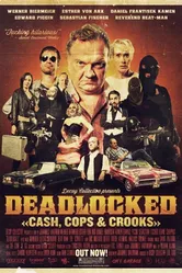 Deadlocked 2013 постер