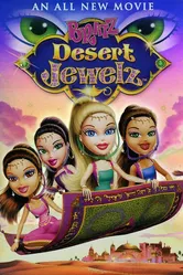 Bratz: Desert Jewelz постер