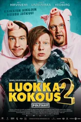 Luokkakokous 2 - Polttarit постер