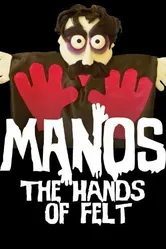 Manos: The Hands of Felt постер