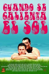 Cuando Se Calienta El Sol постер