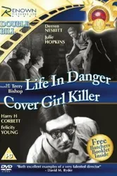 Life in Danger постер