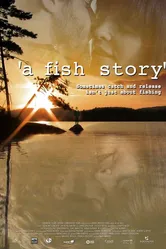 A Fish Story 2013 постер