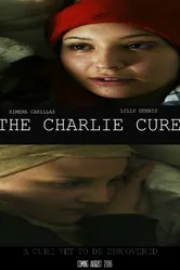 The Charlie Cure постер