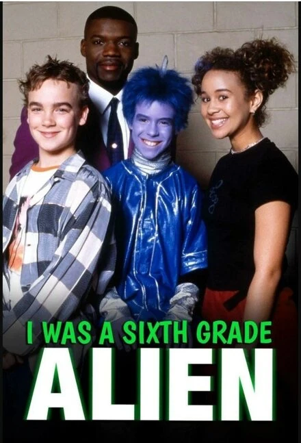 Постер I Was a Sixth Grade Alien