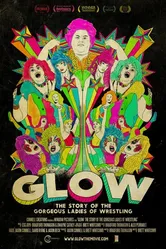 GLOW: The Story of the Gorgeous Ladies of Wrestling постер