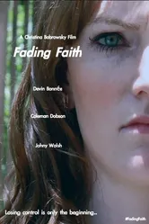 Fading Faith постер