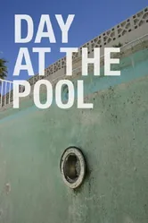 Day at the Pool постер