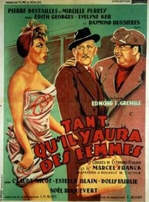 Постер Tant qu'il y aura des femmes