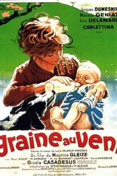 Graine au vent постер