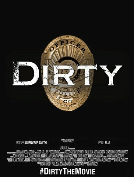 Постер Dirty 2016