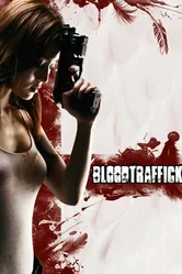 Кровавый траффик 2011 постер