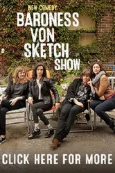 Baroness Von Sketch Show постер