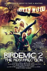 Птицекалипсис 2: Воскрешение 2013 постер