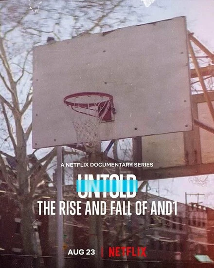 Постер Untold: The Rise and Fall of AND1