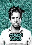 Comic Sans 2018 постер