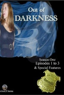 Постер Out of Darkness 2004
