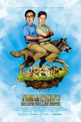 Фильм на миллиард долларов Тима и Эрика 2011 постер