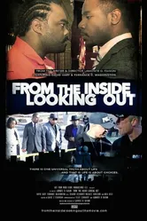 From the Inside Looking Out постер