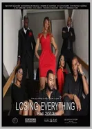 Losing Everything 2016 постер