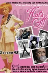 Hats Off 2008 постер