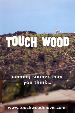 Постер Touch Wood 2010
