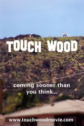 Touch Wood 2010 постер