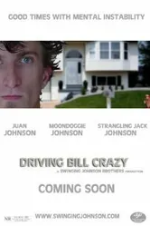 Driving Bill Crazy постер