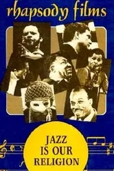 Jazz Is Our Religion постер